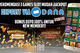 Cara Bikin Akun Slot Online Pakai Dana Tanpa Deposit