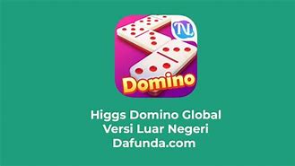 Config Jackpot Higgs Domino Global Terbaru Di Indonesia Hari Ini